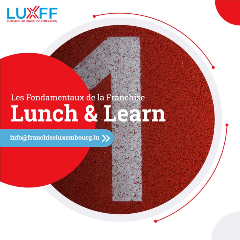 Cover Image for LUNCH & LEARN : Les Fondamentaux de la Franchise #1 : Les clés de la franchise
