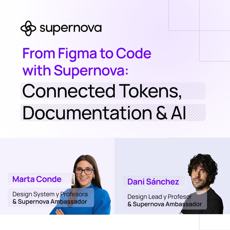 Cover Image for De Figma a código: tokens, documentación e IA con Supernova