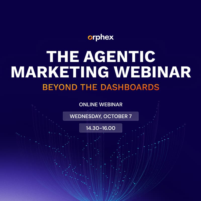 Cover Image for The Agentic Marketing Webinar: Beyond The Dashboards