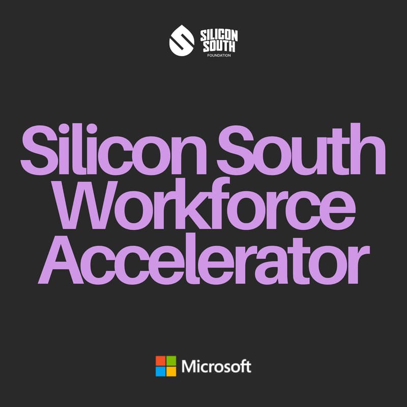 Cover Image for Silicon South Workforce Accelerator: Career Pathways with Microsoft