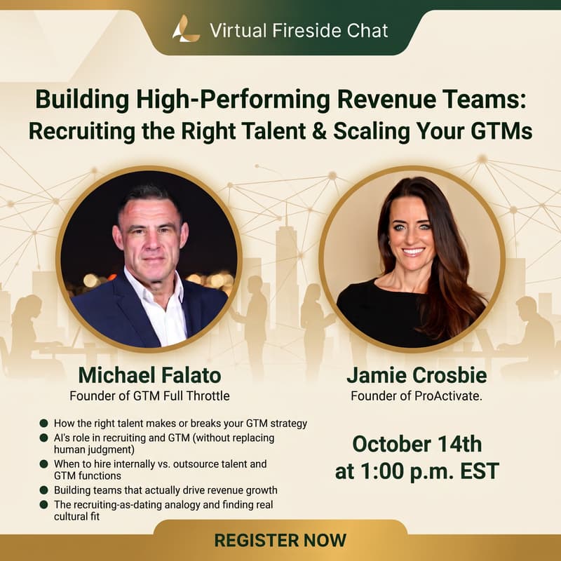 Cover Image for Roundtable - "Building High-Performing Revenue Teams: Recruiting the Right Talent & Scaling Your GTM" October 14th at 1:00 PM Eastern