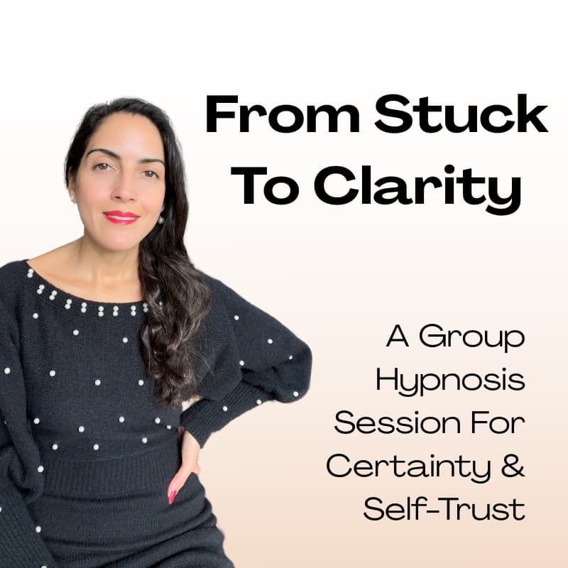Cover Image for From Stuck To Clarity: A Group Hypnosis Session For Certainty & Self-Trust