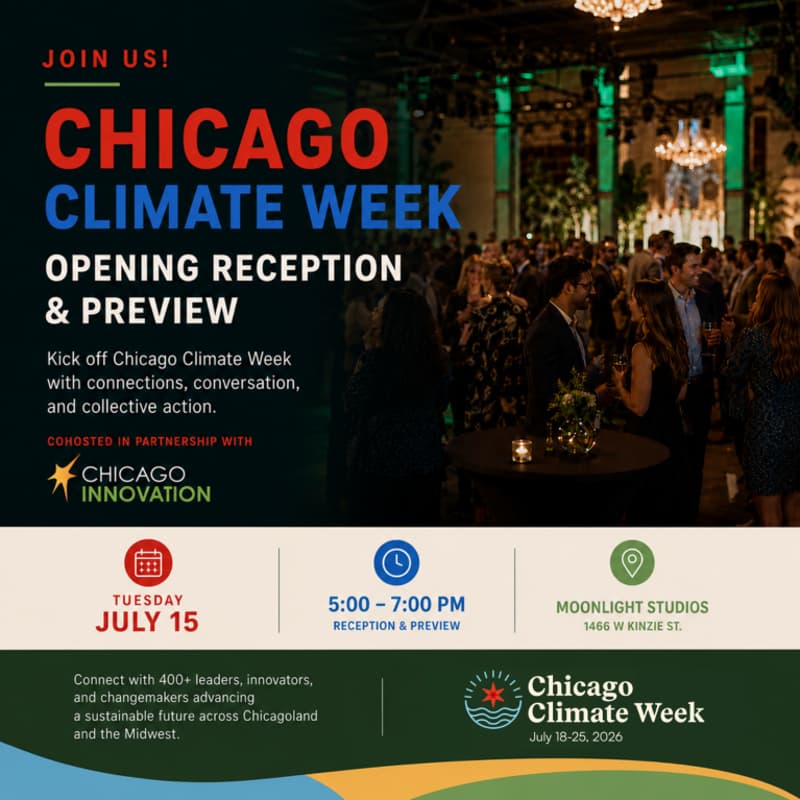 Cover Image for Chicago Climate Week Opening Reception & Preview