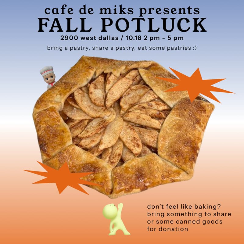 Cover Image for Cafe de Miks: Fall Bakery Potluck
