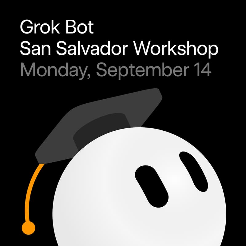 Cover Image for Grok Bot Workshop San Salvador