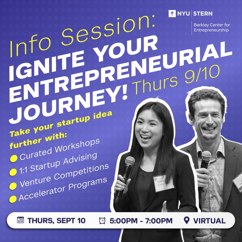 Cover Image for Ignite Your Entrepreneurial Journey: NYU Berkley Center Info Session
