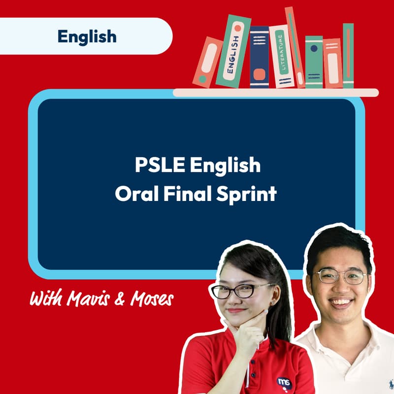 Cover Image for PSLE English Oral Final Sprint with Head of English and Head of Academics & Innovation