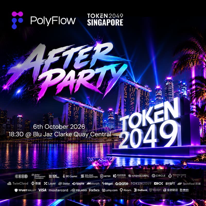 Cover Image for PolyFlow × TOKEN2049 Singapore - AFTER PARTY