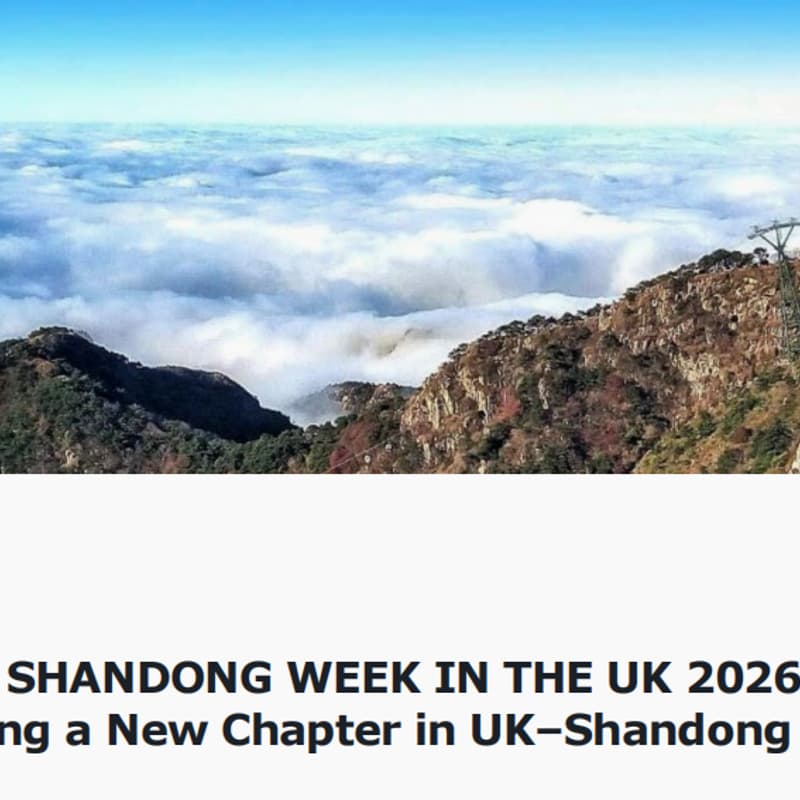 Cover Image for Shandong Week in the UK 2026 — Attend as EuroHub Consulting's Guest