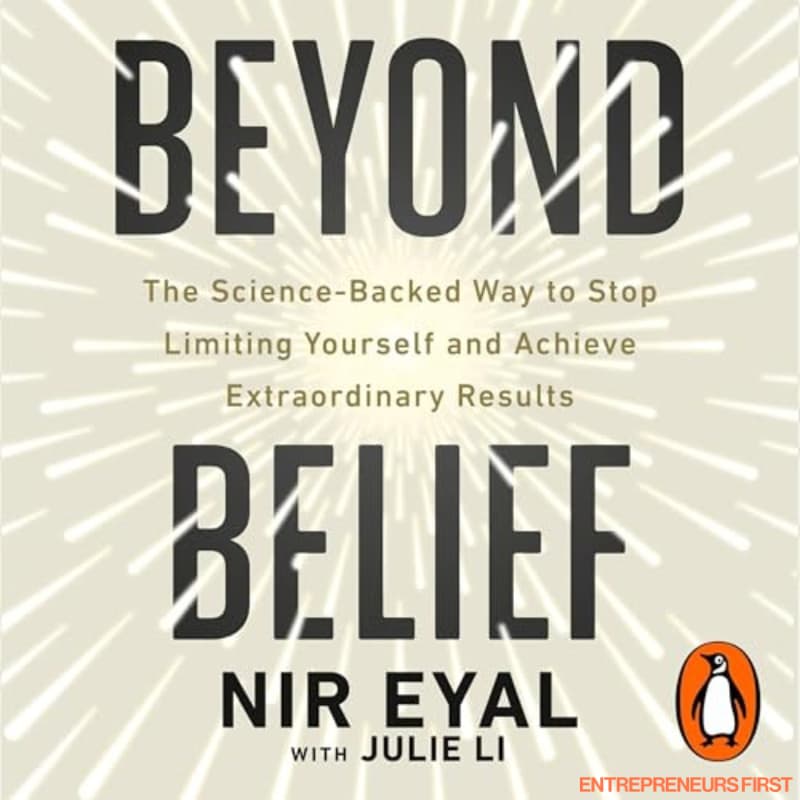 Cover Image for Entrepreneurs First x Nir Eyal: Beyond Belief