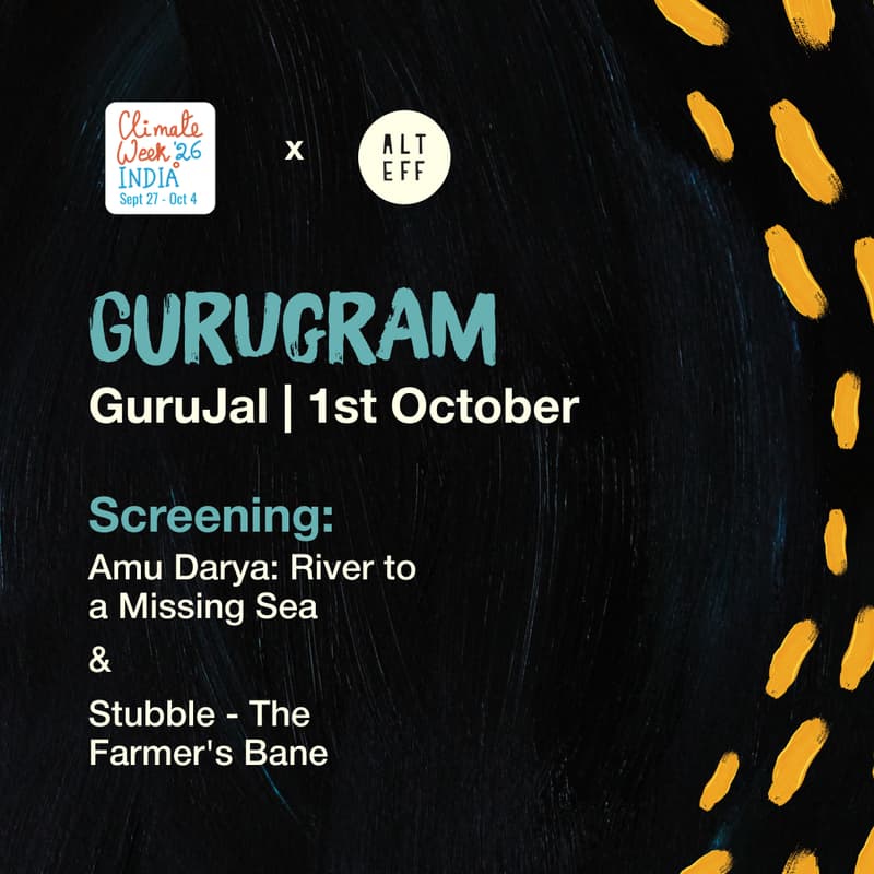 Cover Image for ALT EFF Film Club at Gurujal Foundation x Climate Week India