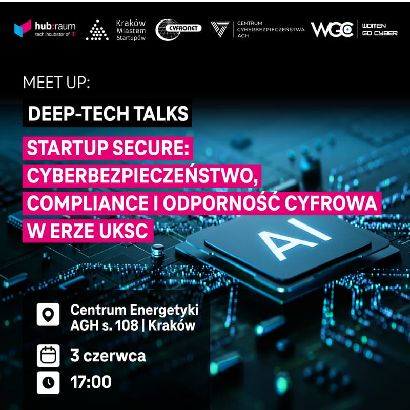 Cover Image for 🛡️ Startup Secure: Cyberbezpieczeństwo, compliance i odporność cyfrowa w erze UKSC