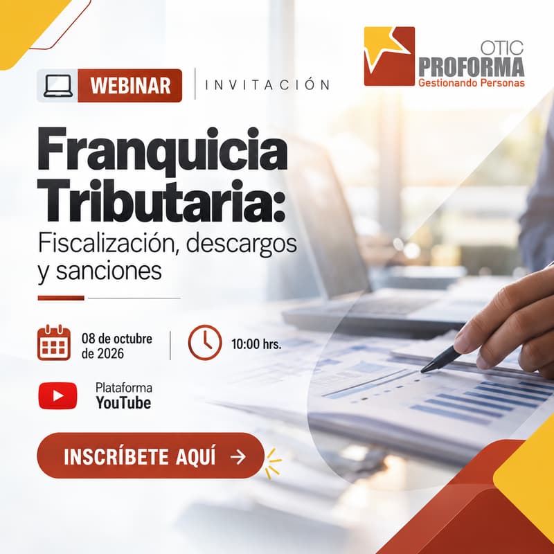 Cover Image for Webinar: Franquicia Tributaria: Proceso de Fiscalización