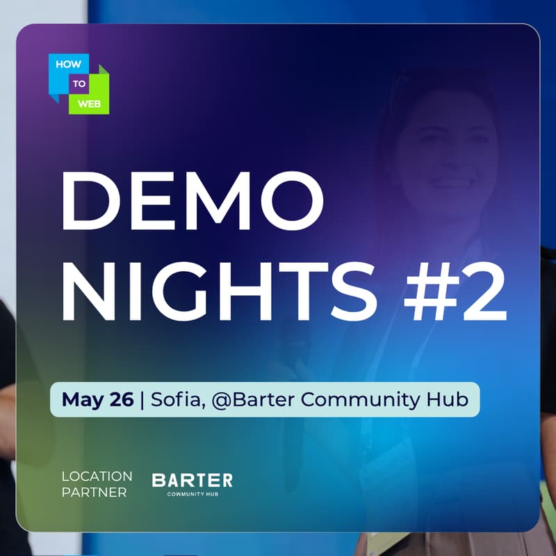 Cover Image for DEMO NIGHTS by How to Web #2 [Sofia Edition]
