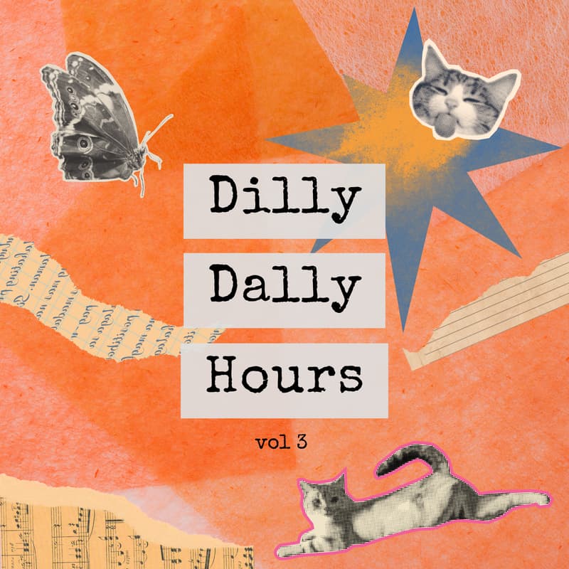 Cover Image for dilly-dally hours: a creative circle vol. 3