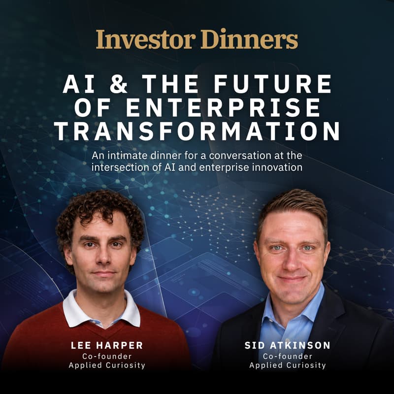 Cover Image for Investor Dinner: Scaling Enterprise with AI