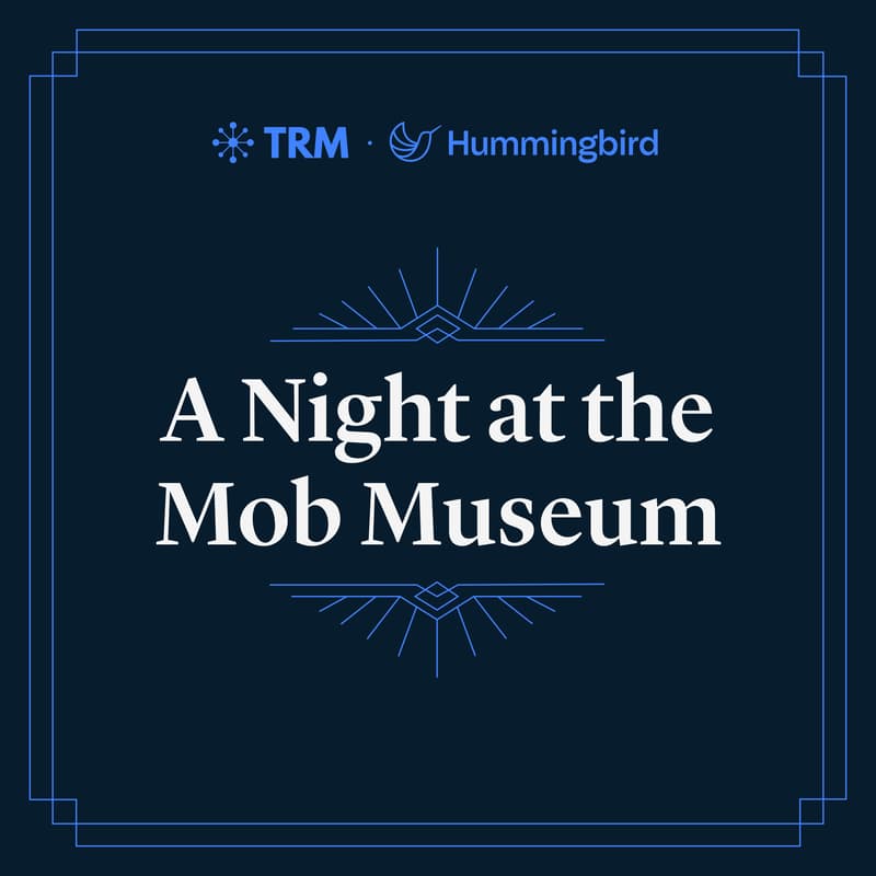 Cover Image for A Night at the Mob Museum with TRM & Hummingbird