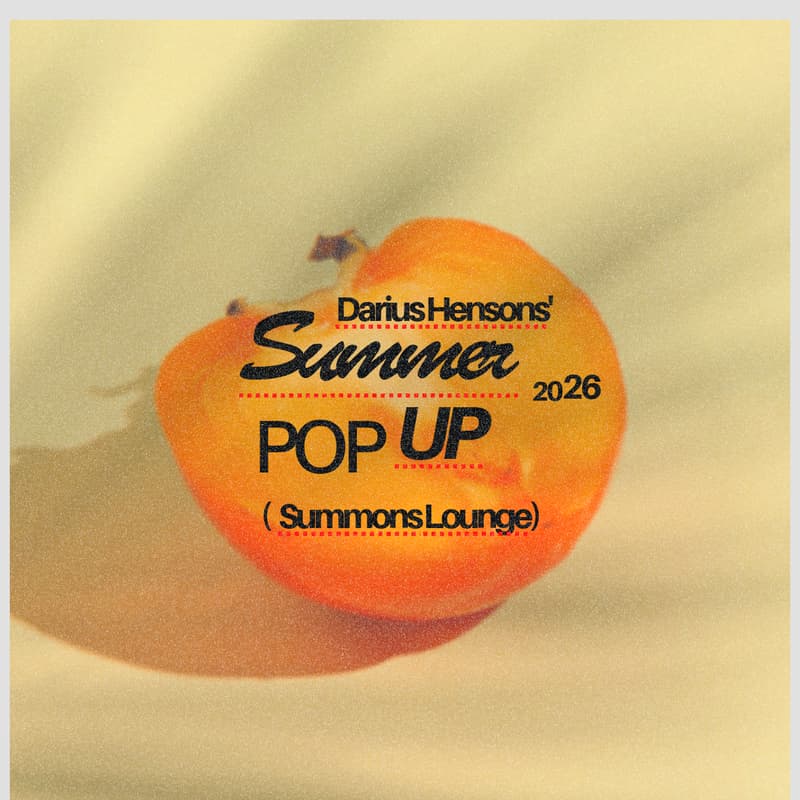 Cover Image for Summons Lounge Summer Pop Up With Darius Henson