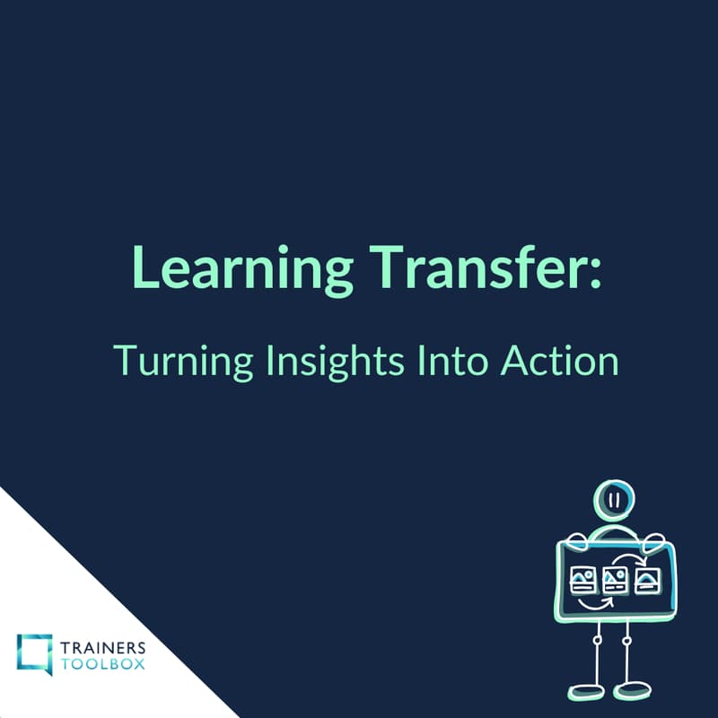 Cover Image for Learning Transfer: Turning Insights Into Action