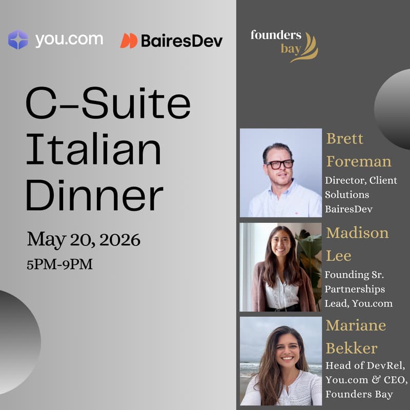 Cover Image for C-Suite Dinner hosted by Founders Bay x You.com x Baires Dev