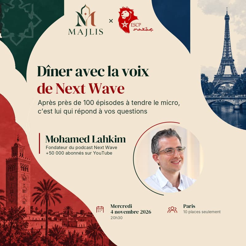 Cover Image for MAJLIS - Dîner avec Mohamed Lahkim (Next Wave)