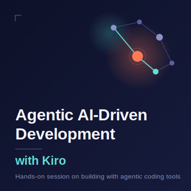 Cover Image for Agentic AI-Driven Development with Kiro