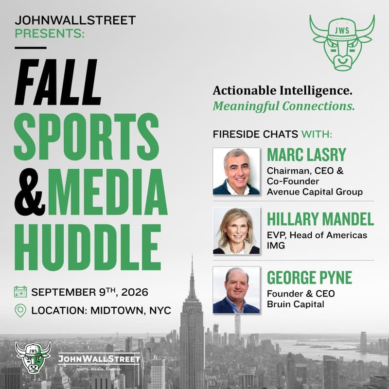 Cover Image for JohnWallStreet's Fall '26 Sports & Media Huddle
