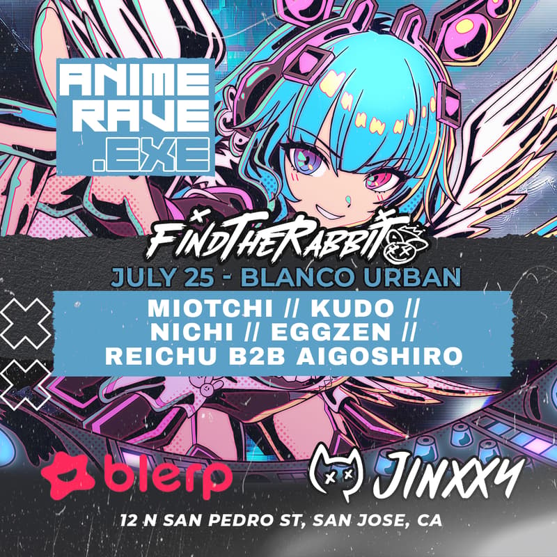Cover Image for ANIMERAVE.EXE — San Jose's Anime + EDM Rave Night