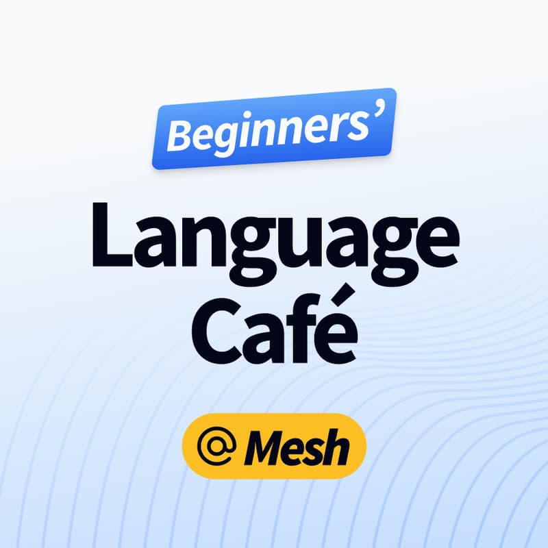 Cover Image for Beginners' Language Café (A1-A2)