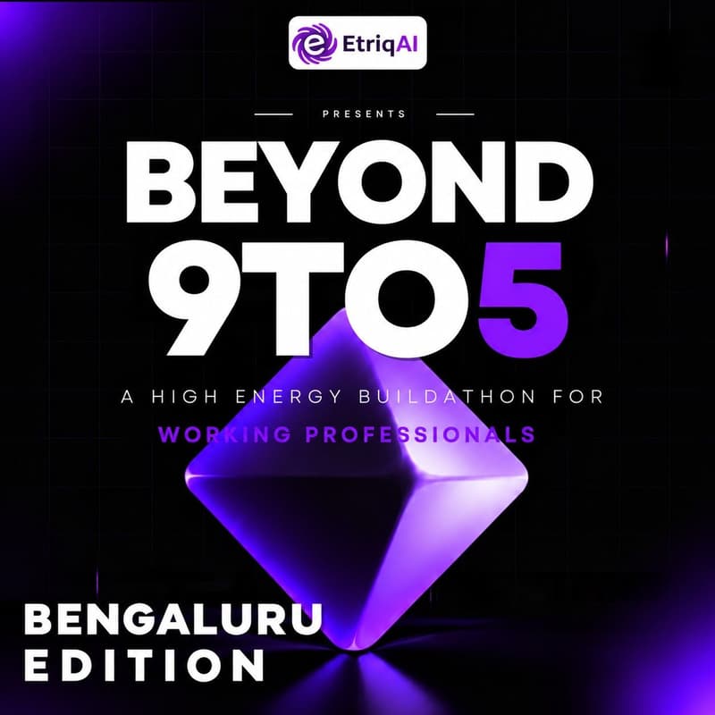 Cover Image for BEYOND 9TO5 — BUILDATHON| BENGALURU | 21 Nov 2026