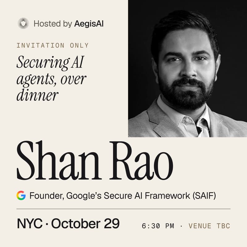 Cover Image for Securing Agents, over dinner with Shan Rao (Google SAIF).