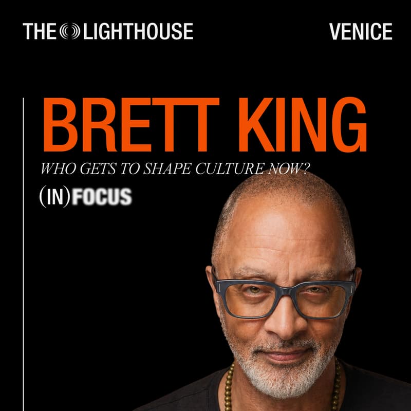 Cover Image for (IN) FOCUS: Brett King - Who Gets to Shape Culture Now?