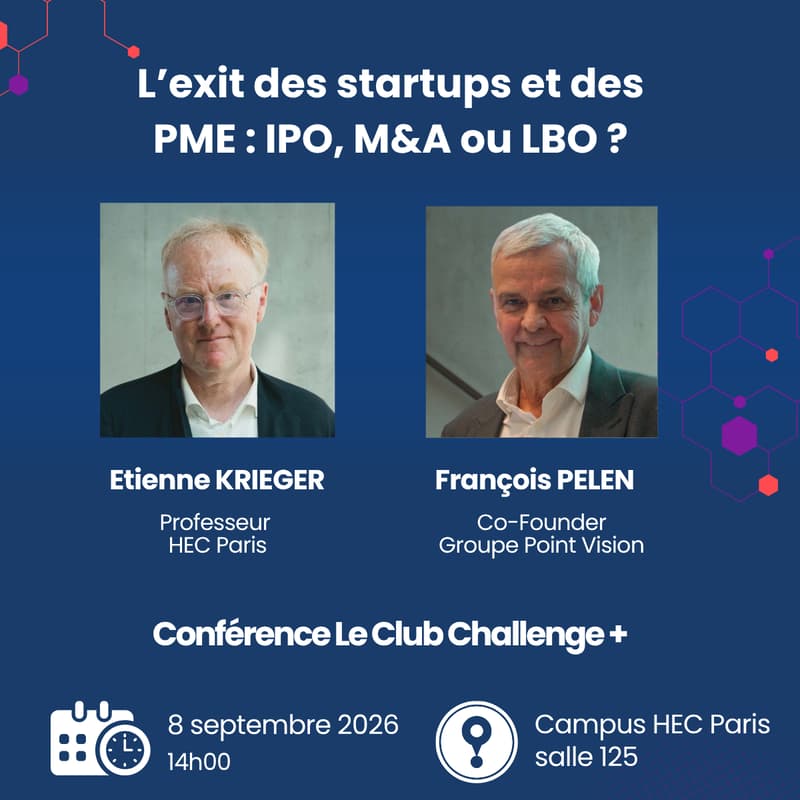 Cover Image for Conférence : L'exit des startups et des PME : IPO, M&A ou LBO ?