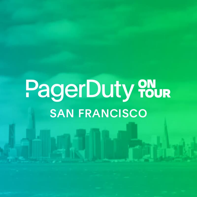 Cover Image for PagerDuty On Tour San Francisco