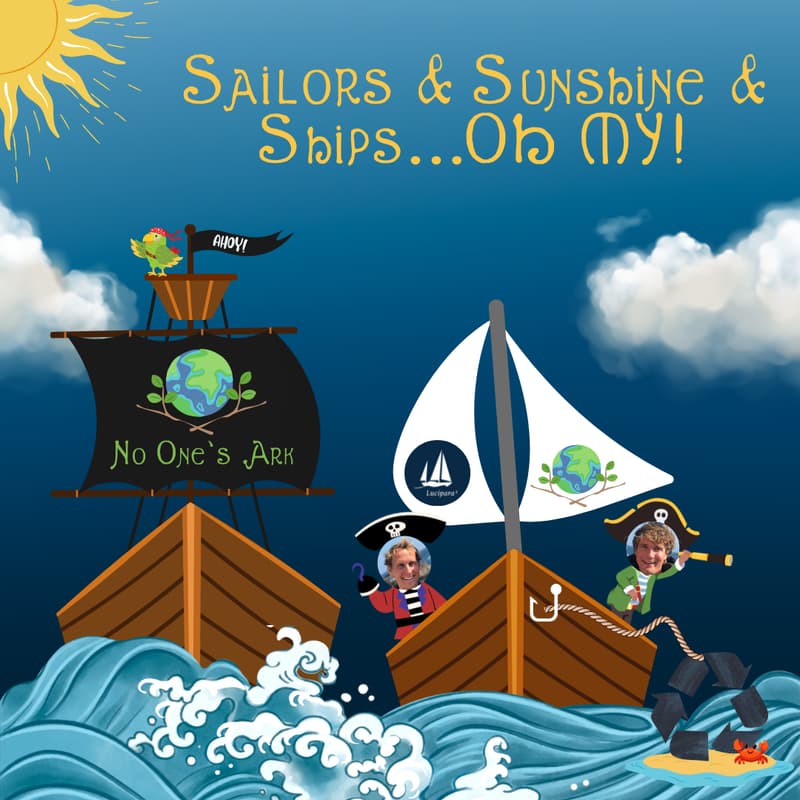 Cover Image for Sailors & Sunshine & Ships...OH MY!