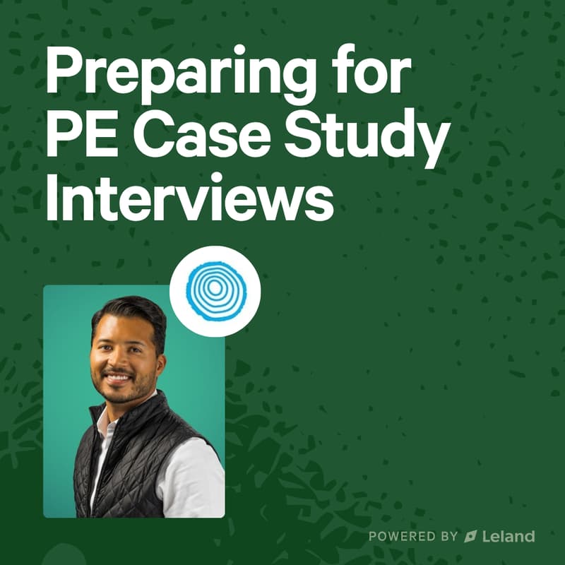 Cover Image for Preparing for PE Case Study Interviews