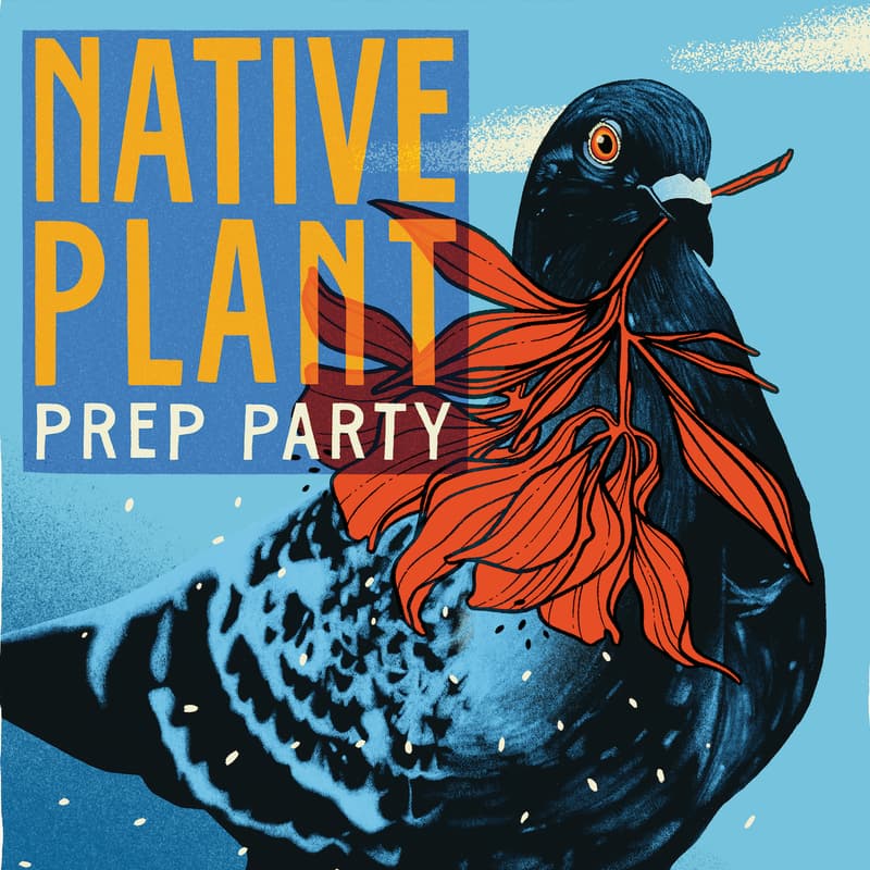 Cover Image for Native Plant Prep Party