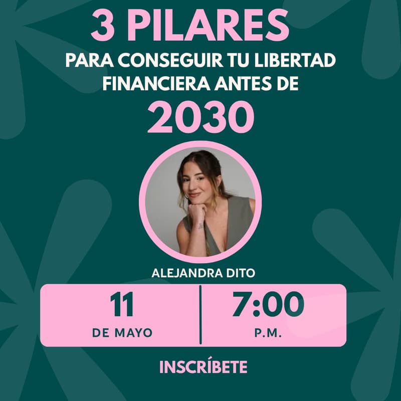 Cover Image for 3 Pilares para conseguir tu libertad financiera antes de 2030