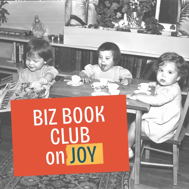 Cover Image for Biz Book Club: A Book Club for Founders (November theme: Joy)