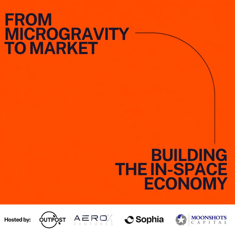 Cover Image for From Microgravity to Market: Building the In-Space Economy