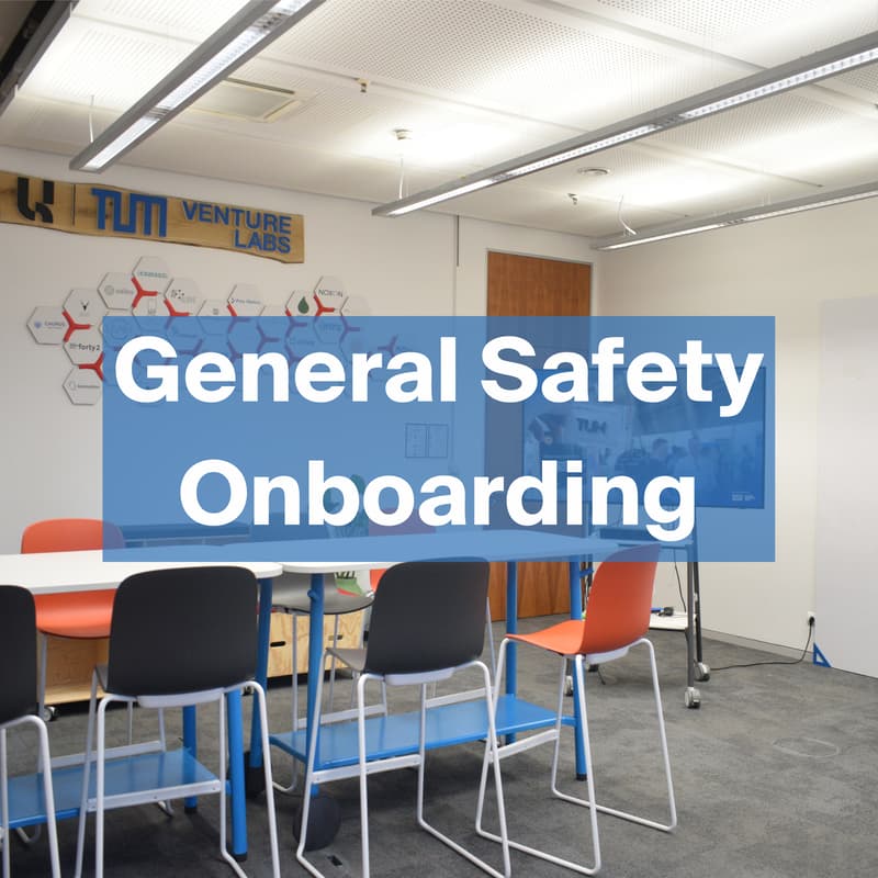 Cover Image for General Safety Onboarding - TUM VL AM