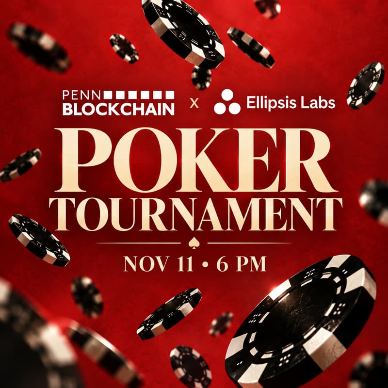 Cover Image for Poker Tournament: Ellipsis Labs x Penn Blockchain
