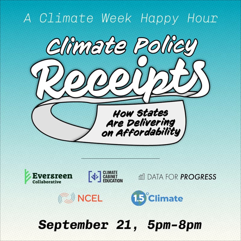 Cover Image for Climate Policy Receipts: How States are Delivering on Affordability