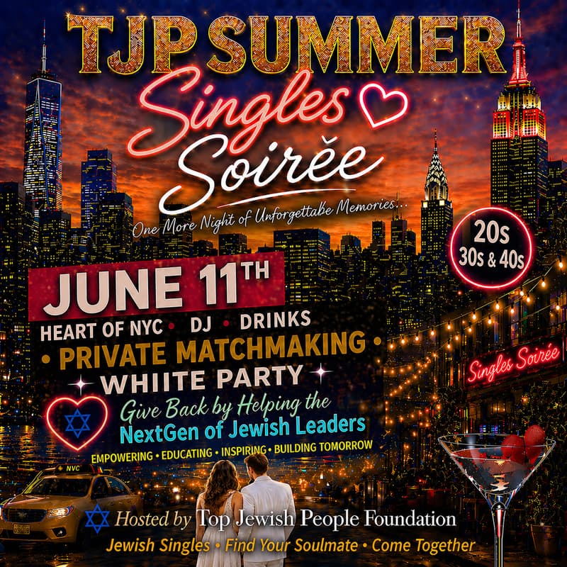 Cover Image for TJP Summer Singles Soirée- White Party 🎉 Heart of NYC Supporting 1,000 Disadvantaged Youth in NY & Israel