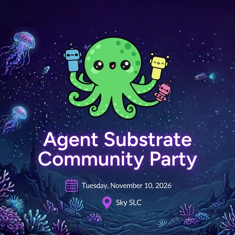 Cover Image for Agent Substrate Community Party