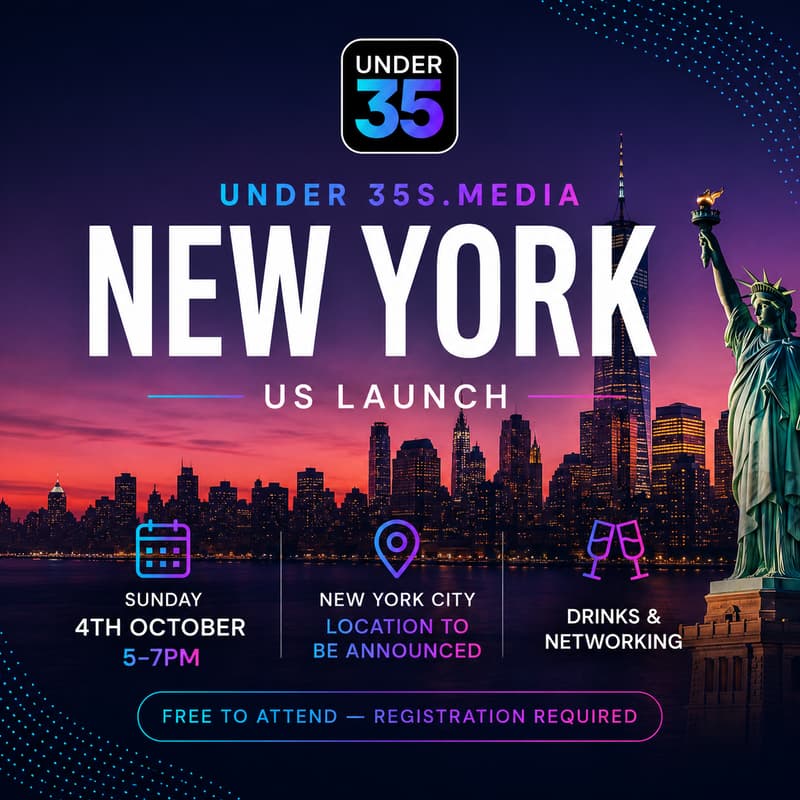 Cover Image for Under 35s.Media: New York Launch 🇺🇸