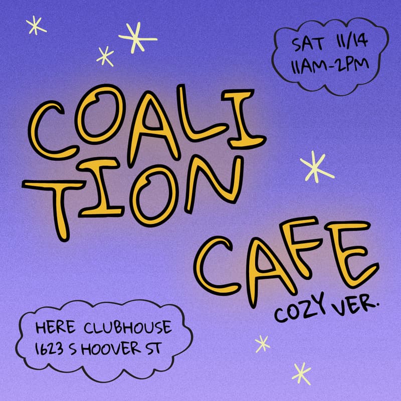 Cover Image for Coalition Cafe—Cozy Ver!