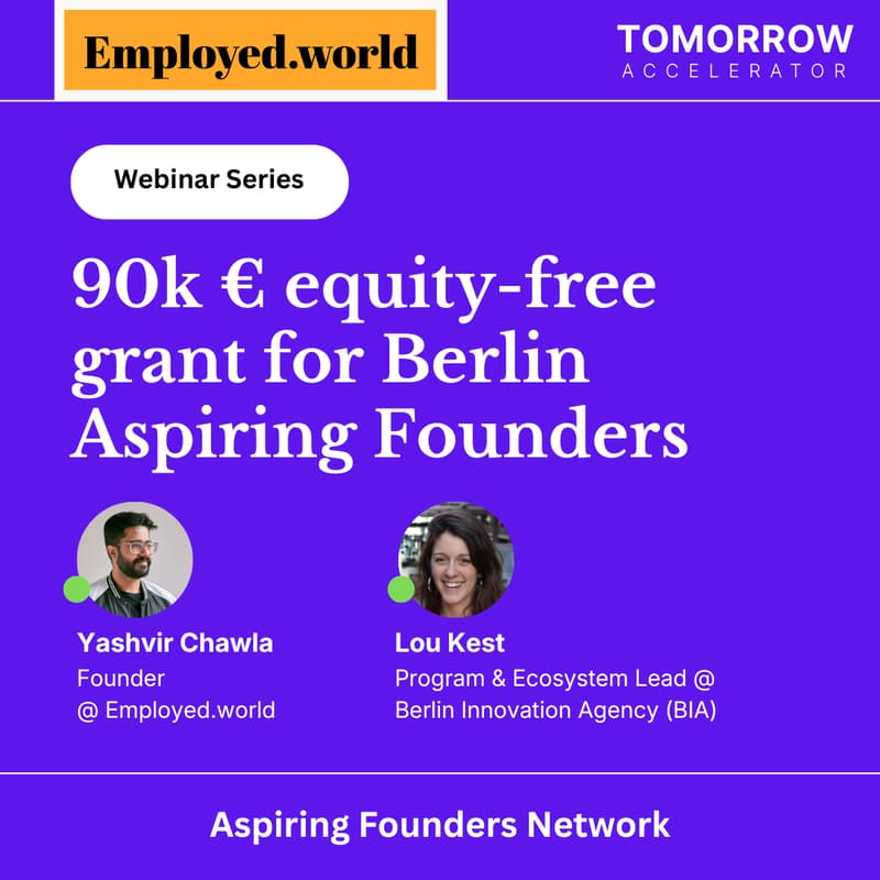 Cover Image for 90k € equity-free grant for Berlin Aspiring Founders by Tomorrow Accelerator