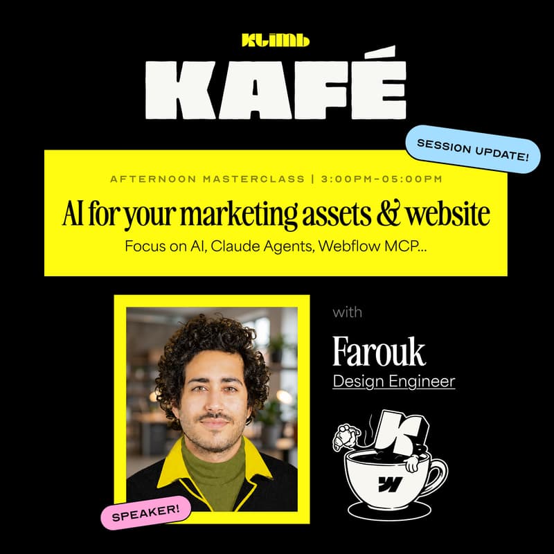 Cover Image for KLIMB Kafé - Afternoon Masterclass - AI for your marketing assets & website (Claude Agents, Webflow MCP and more...)