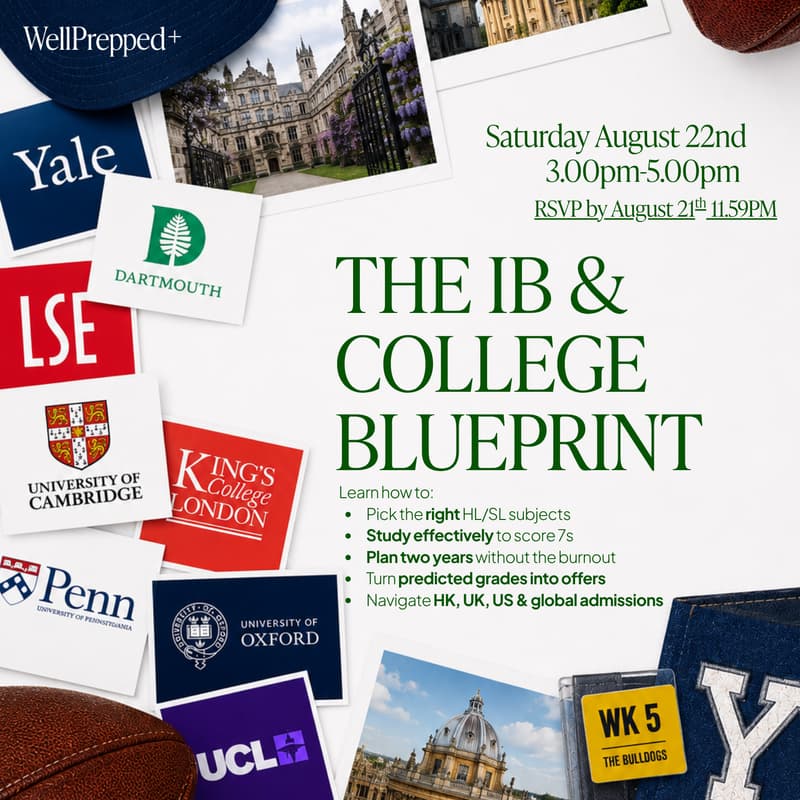 Cover Image for The Acceptance Blueprint: An Interactive Event Exclusive for IB students & parents in Hong Kong